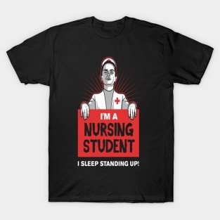 i'm a nursing student T-Shirt